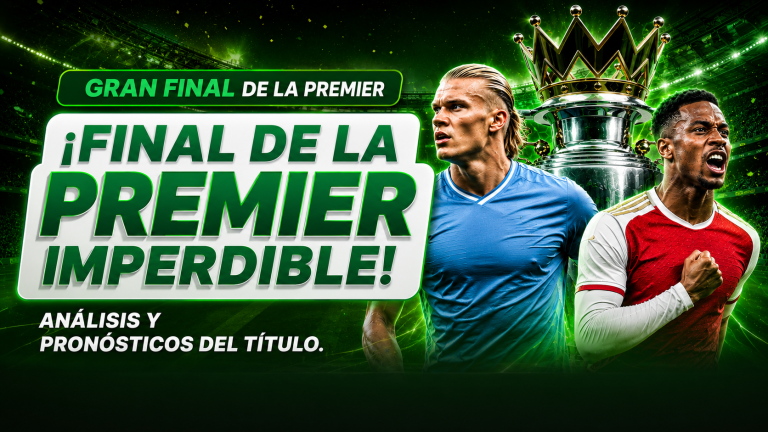 Final Premier League 2026: previa y pronósticos