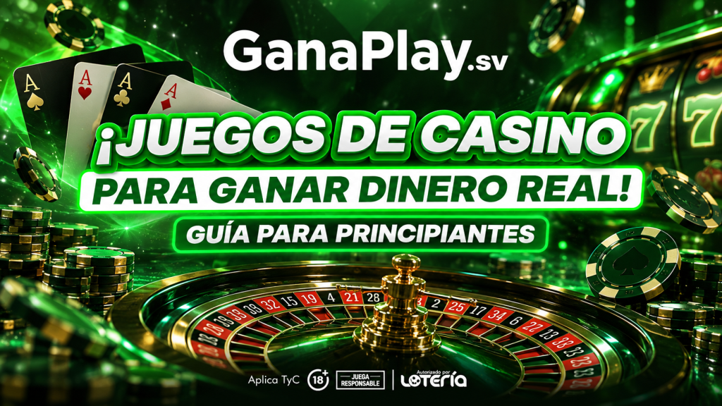 Juegos de Casino para Ganar Dinero Real | GanaPlay GT